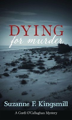 Dying for Murder - Kingsmill, Suzanne F