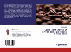 Cost benefit analysis of certified cocoa production in Ondo State