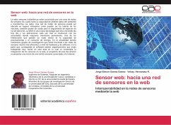 Sensor web: hacia una red de sensores en la web