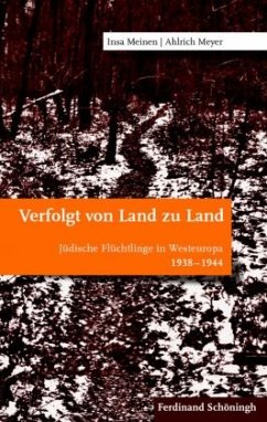 Verfolgt von Land zu Land - Meyer, Ahlrich;Meinen, Insa