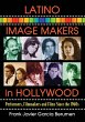 Latino Image Makers in Hollywood - Bild 1