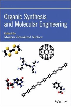 Organic Synthesis and Molecular Engineering - Nielsen, Mogens Brøndsted