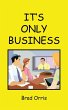 It's Only Business - Bild 1