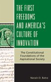 The First Freedoms and America's Culture of Innovation