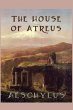 The House of Atreus - Bild 1