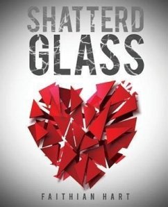 Shatterd Glass - Hart, Faithian