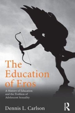 The Education of Eros - Carlson, Dennis L