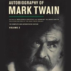 Autobiography of Mark Twain, Volume 2 - Twain, Mark