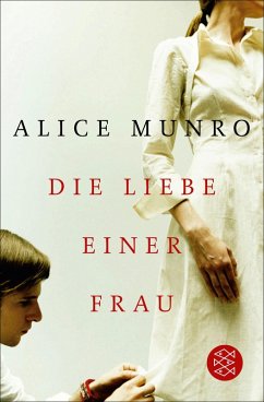 Die Liebe einer Frau (eBook, ePUB) - Munro, Alice