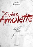 Die sieben Amulette (eBook, ePUB)