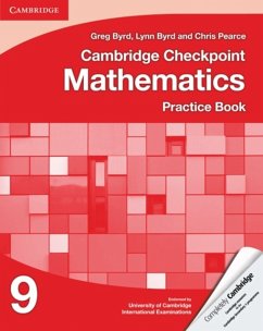 Cambridge Checkpoint Mathematics Practice Book 9 - Byrd, Greg; Byrd, Lynn; Pearce, Chris