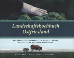 Landschaftskochbuch Ostfriesland - Hippen, Nicolaus;Nölle, Veronika