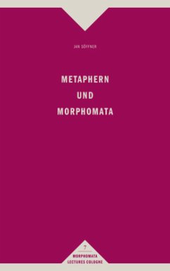 Metaphern und Morphomata - Söffner, Jan