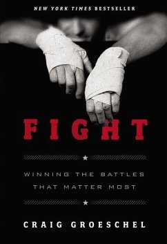 Fight - Groeschel, Craig