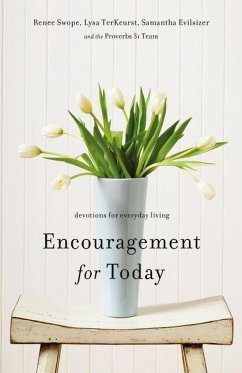 Encouragement for Today - Swope, Renee; Terkeurst, Lysa; Evilsizer, Samantha