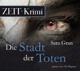 Die Stadt der Toten / Claire DeWitt Bd.1 (6 Audio-CDs)