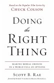 Doing the Right Thing Softcover