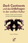 Dark Continents und das UnBehagen in der weißen Kultur