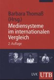 Mediensysteme im internationalen Vergleich