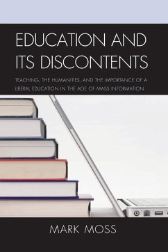 Education and Its Discontents - Moss, Mark