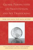 Global Perspectives on Prostitution and Sex Trafficking