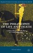 The Philosophy of Life and Death - Bild 1