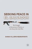 Seeking Peace in El Salvador