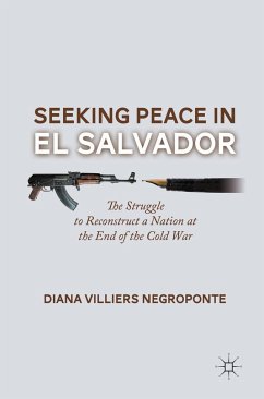 Seeking Peace in El Salvador - Negroponte, D.