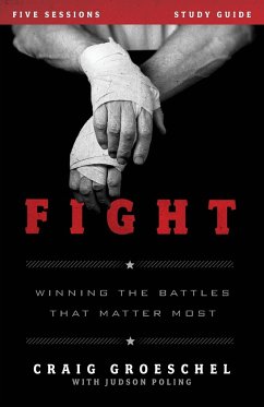 Fight Study Guide - Groeschel, Craig