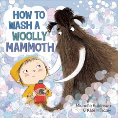 How to Wash a Woolly Mammoth - Robinson, Michelle