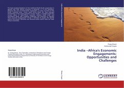 India ¿Africa's Economic Engagements: Opportunities and Challenges