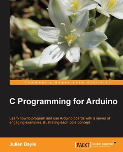 C Programming for Arduino - Bayle, Julien