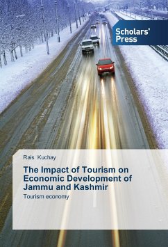 The Impact of Tourism on Economic Development of Jammu and Kashmir - Kuchay, Rais