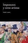 Impostores y otros artistas - Leguina, Joaquín