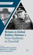 Britain in Global Politics, Volume 1 - Bild 1