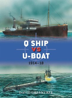 Q Ship vs U-Boat: 1914-18 - Greentree, David