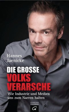Die große Volksverarsche (eBook, ePUB) - Jaenicke, Hannes