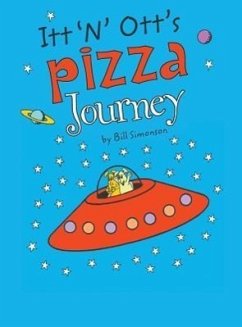 ITT 'n' Ott's Pizza Journey - Simonson, Bill