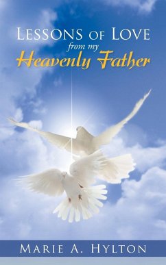 Lessons of Love from My Heavenly Father