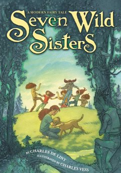 Seven Wild Sisters - De Lint, Charles