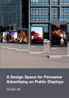 Cover A Design Space for Pervasive Advertising on Public Displays