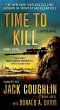 Time To Kill: A Sniper Novel
