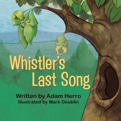 Whistler's Last Song - Herro, Adam