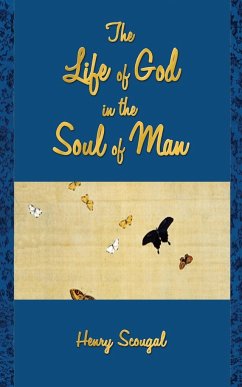 The Life of God in the Soul of Man - Scougal, Henry