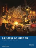 A Fistful of Kung Fu A Fistful of Kung Fu