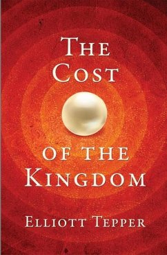 The Cost of the Kingdom - Tepper, Elliott