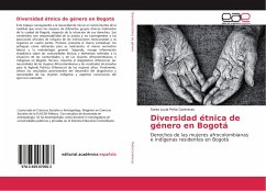 Diversidad étnica de género en Bogotá - Peña Contreras, Sonia Lucía
