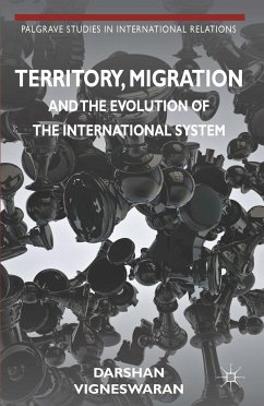 Territory, Migration and the Evolution of the International System - Vigneswaran, D.