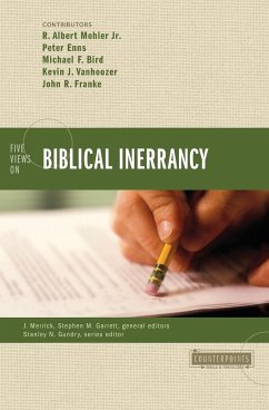 Five Views on Biblical Inerrancy - Mohler, R. Albert Jr.; Enns, Peter; Vanhoozer, Kevin J.