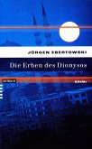Die Erben des Dionysos (eBook, ePUB)